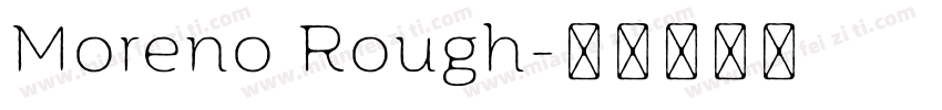 Moreno Rough字体转换